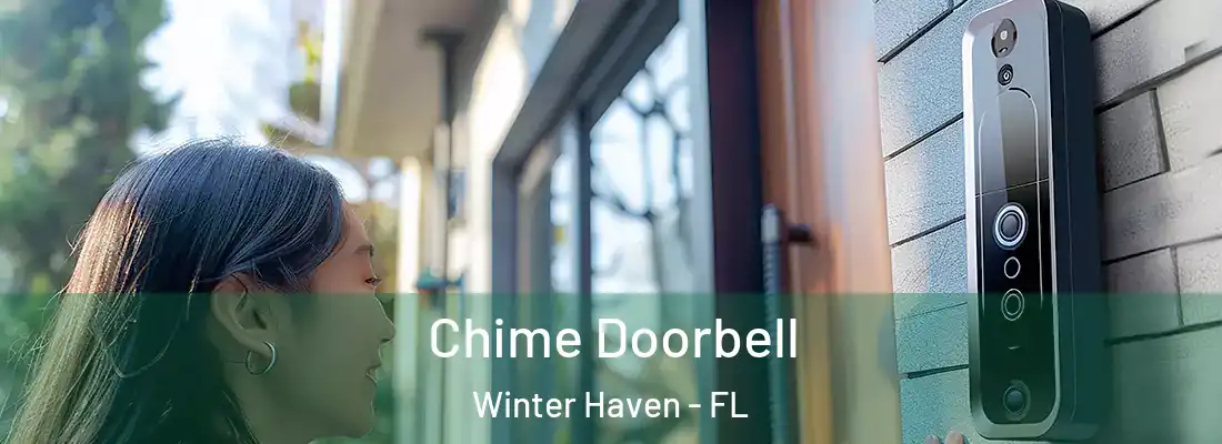 Chime Doorbell Winter Haven - FL