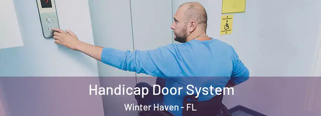 Handicap Door System Winter Haven - FL