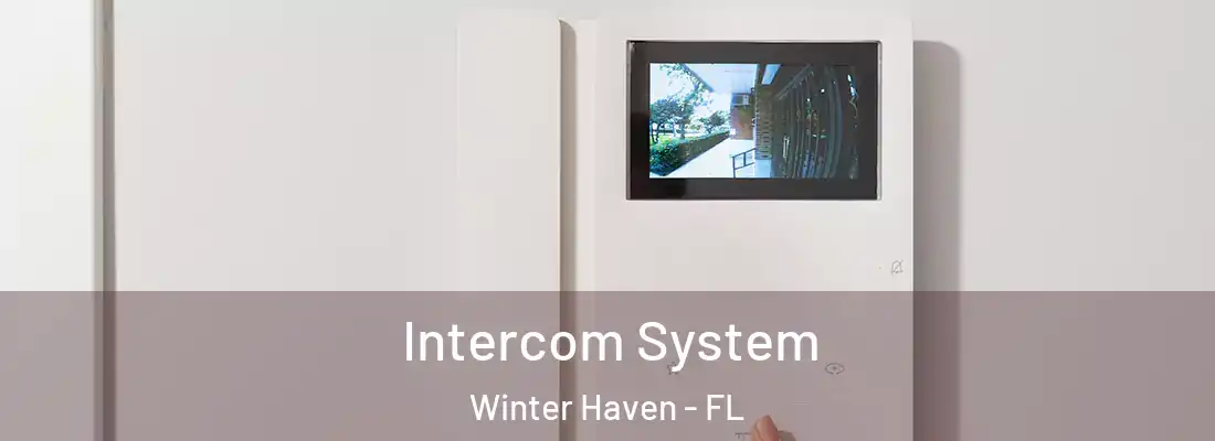  Intercom System Winter Haven - FL