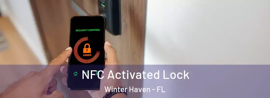  NFC Activated Lock Winter Haven - FL