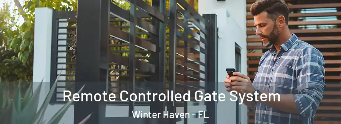 Remote Controlled Gate System Winter Haven - FL