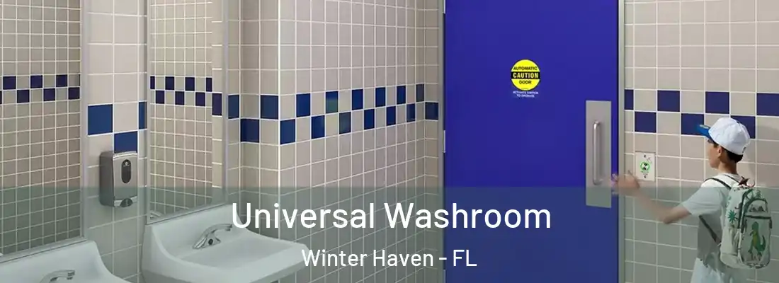 Universal Washroom Winter Haven - FL